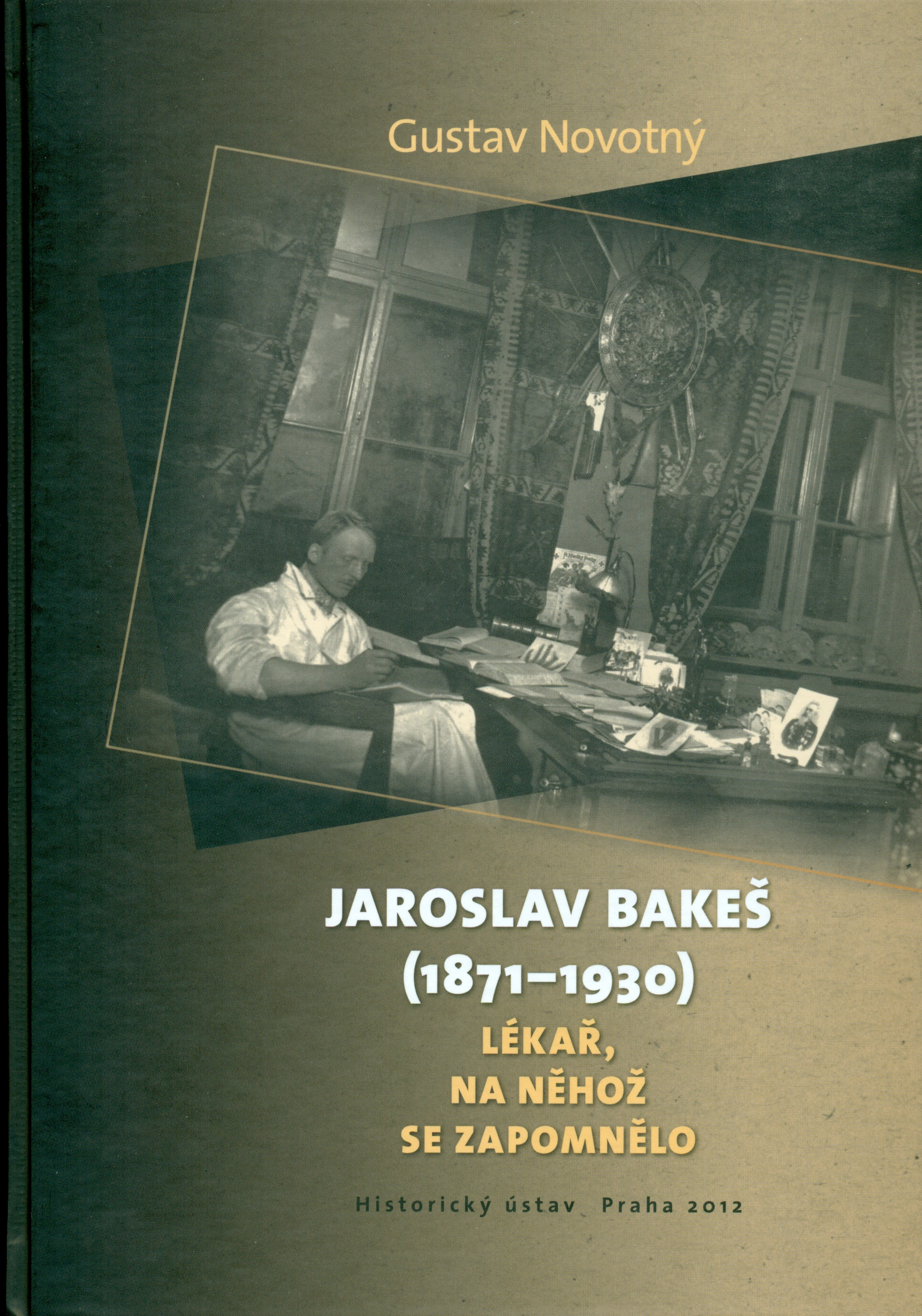 Obálky Bakešovy biografie
